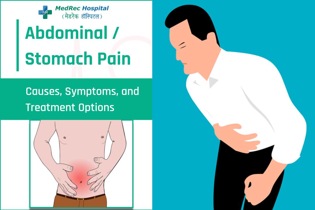 Abdominal Stomach Pain Causes Symptoms Treatment Options